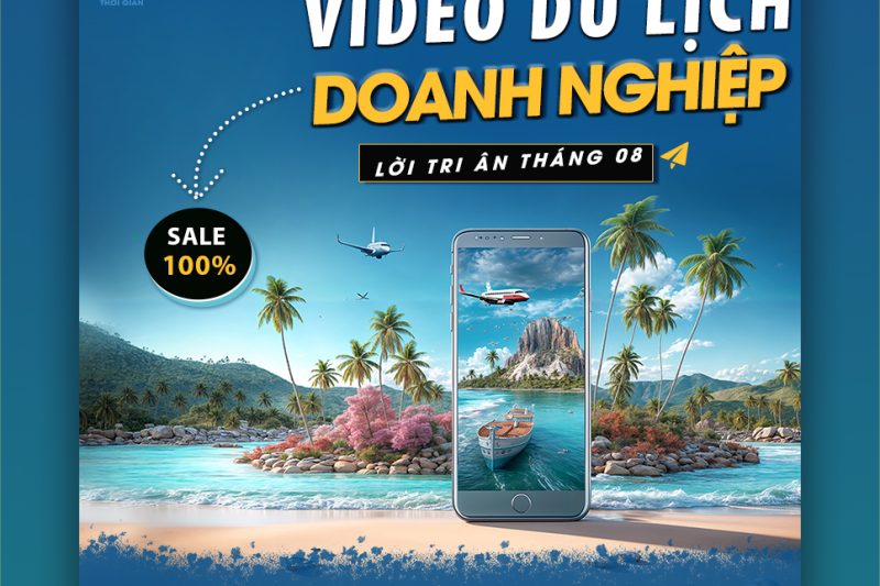 LỜI TRI ÂN THÁNG 8 – CƠ HỘI VÀNG VỚI VIDEO 0 ĐỒNG